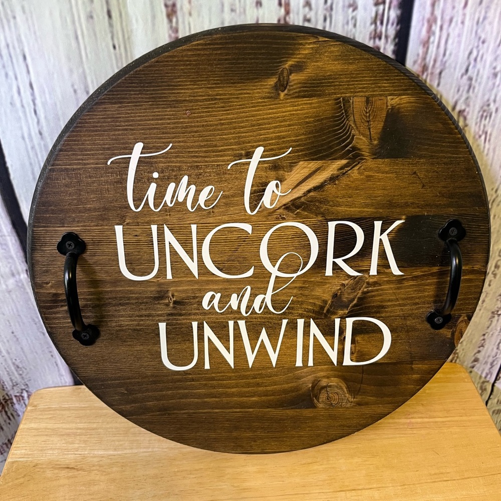 Time to Uncork and Unwind Dark Brown Serving Tray with Handles